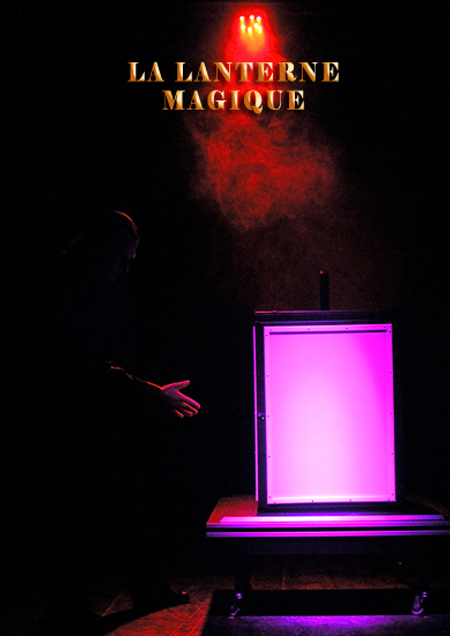 La Lanterne Magique - Anthony-James Magicien - Lyon France