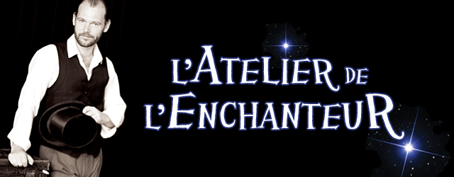 L’Atelier de l’Enchanteur