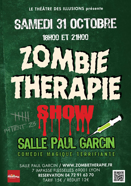 Zombie Therapie - Magie - Lyon